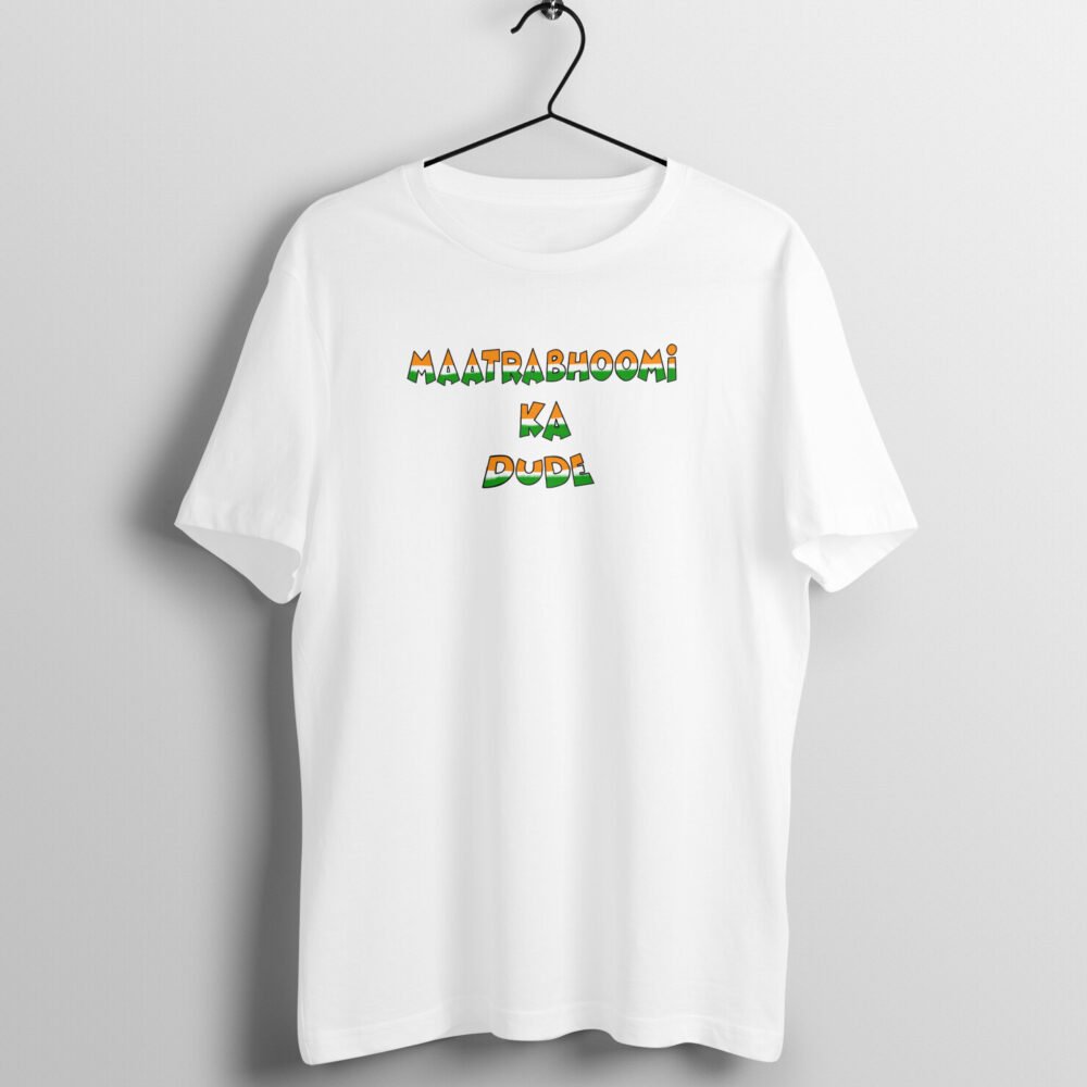 "Maatrabhumi Ka Dude" Mens White T-Shirt For Independence Day