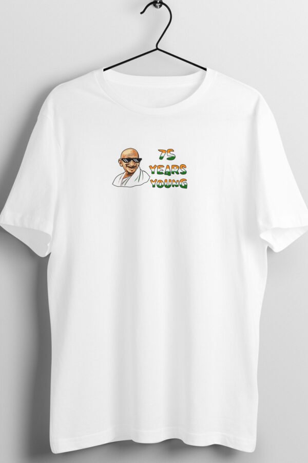 75 Years Young UniSex T-shirt White For Independence Day