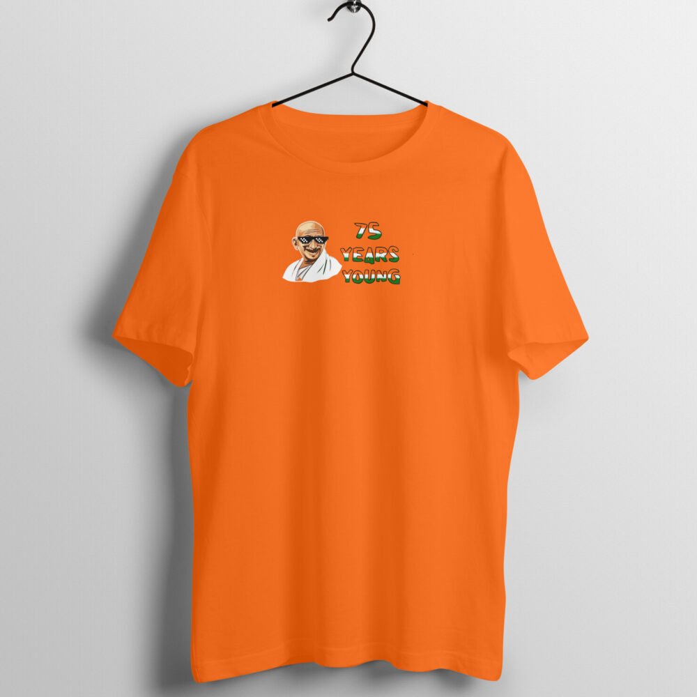 75 Years Young UniSex T-shirt For Independence Day