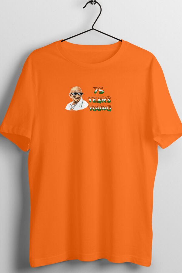 75 Years Young UniSex T-shirt For Independence Day