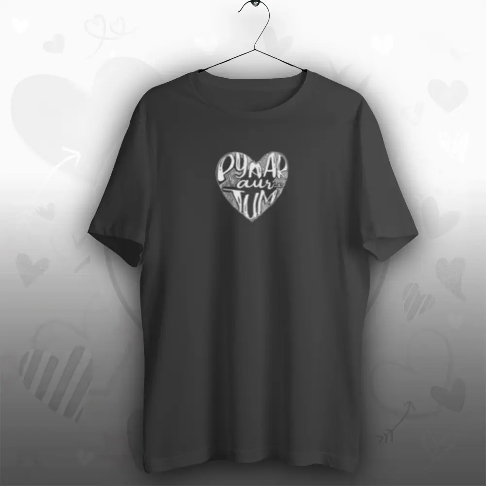 Pyar Aur Tum Unisex T-Shirt