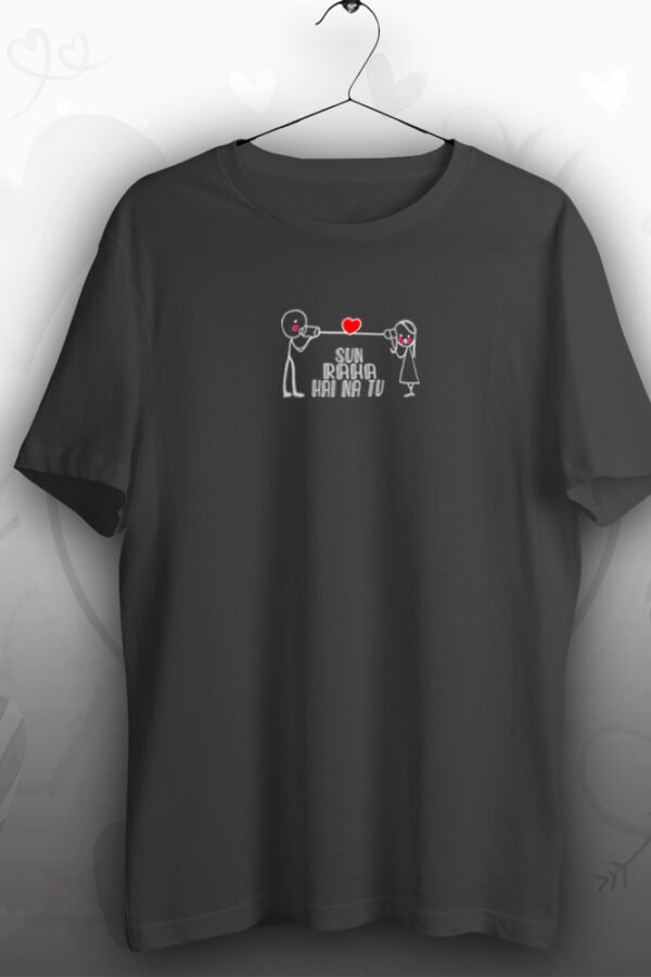 Sun Raha Hai Na Tu Unisex T-shirt